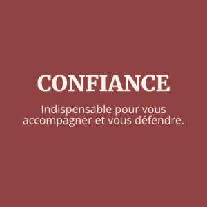 Valeur avocat : la confiance